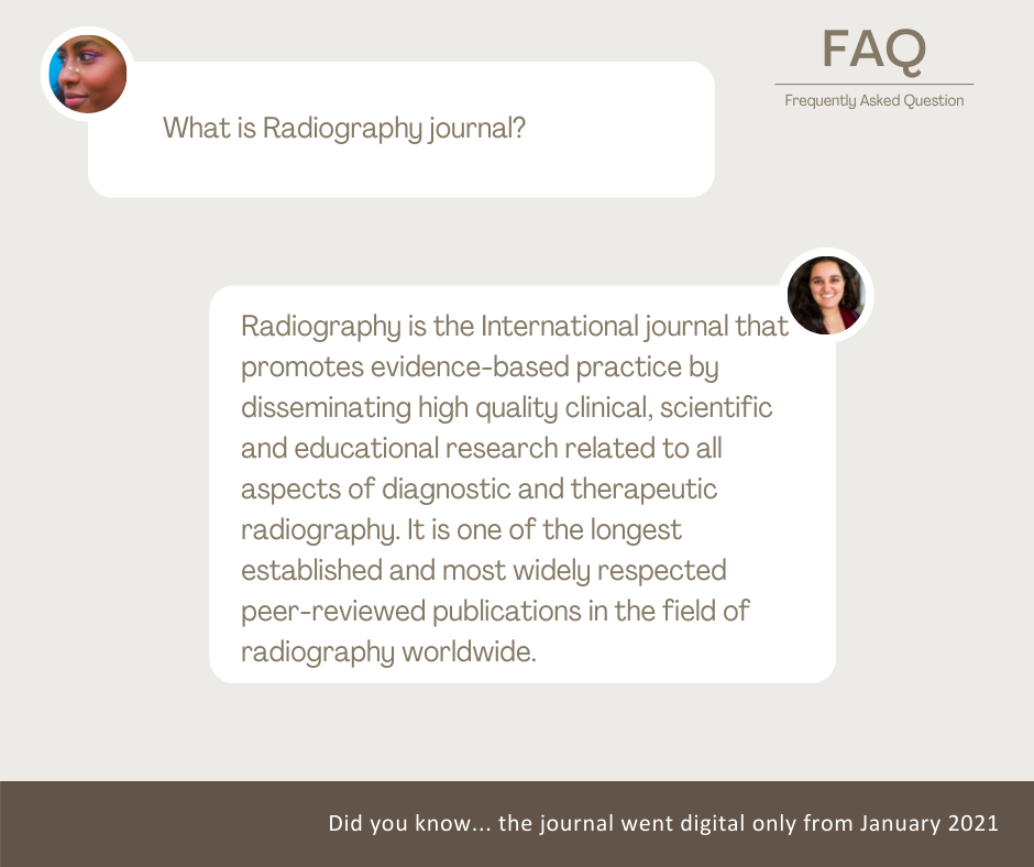 FAQ on the Radiography Journal. 